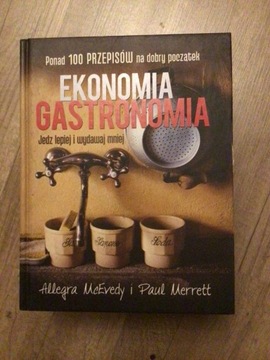 Ekonomia gastronomia Allegra McEvedy Paul Merret