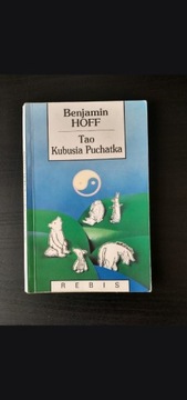 Tao Kubusia Puchatka - Benjamin Hoff