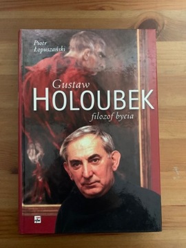 Gustaw Holoubek, Filozof Bycia
