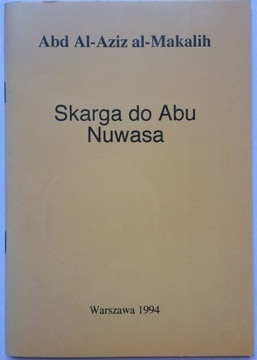 Skarga do Abu Nuwasa Abd al-Aziz al-Makalih