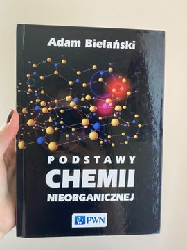 Podstawy chemii nieorganicznej Adam Bielański PWN