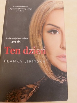 Ten Dzień  Blanka Lipińska