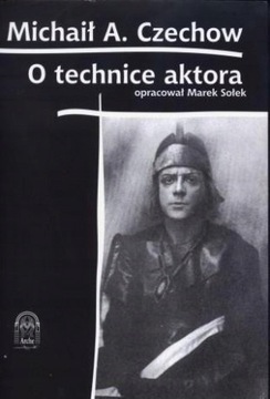 O technice aktora Michaił A. Czechow