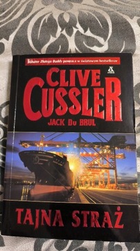 Książka Clive Cussler Tajna Straż