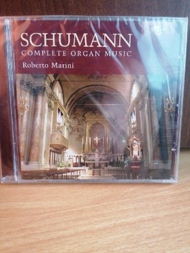 SCHUMANN  Complete Organ Music  Roberto Marini. 