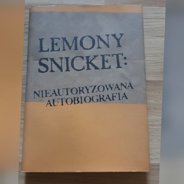 Nieautoryzowana autobiografia, Lemony Snicket