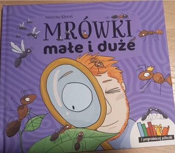 Mrówki małe i duże Justyna Kierat