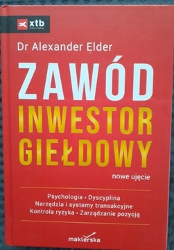 Zawód inwestor giełdowy, dr Alexander Elder