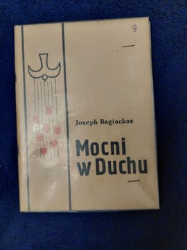 Mocni w duchu J. Bagiackas