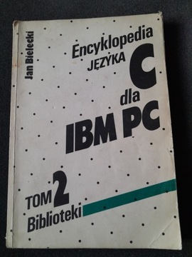 Encyklopedia języka C dla IBM PC tom 2