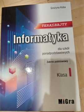 Informatyka klasa I. Grażyna Koba