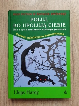 Chips Hardy - Poluj, bo upolują ciebie