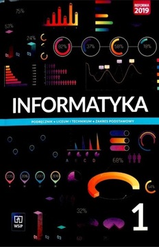 Informatyka 1 podręcznik  zakres podstawowy