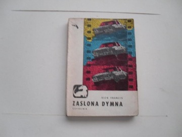 Dick Francis  ZASŁONA DYMNA ( Jamnik1976r