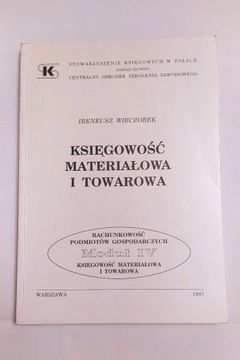 MODUŁ IV – Księgowość materiałowa i towarowa