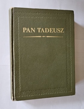 Adam Mickiewicz - Pan Tadeusz