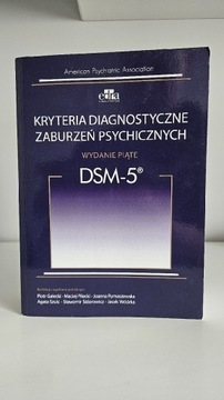 Kryteria Diagnostyczne Zaburzeń Psychicznych DSM5 
