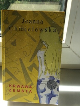 Joanna Chmielewska - Krwawa zemsta.