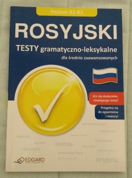 Rosyjski testy gramatyczno-leksykalne - Dołowa A.