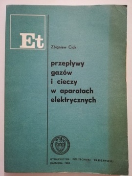 Przepływy gazów i cieczy w aparatach elektrycznych