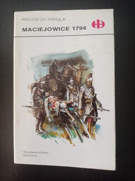 Wojciech Mikuła -  Maciejowice 1794 