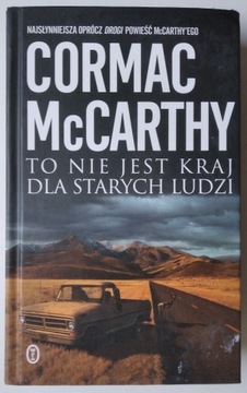 To nie jest kraj dla starych ludzi McCarthy TWARDA