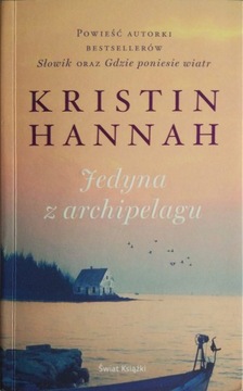 Jedyna z archipelagu - Kristin Hannah