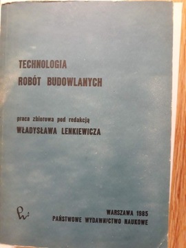 Technologia robót budowlanych 