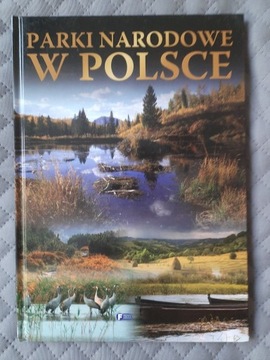 Parki narodowe w Polsce Album