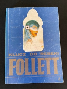 Klucz do rebeki Ken Follett