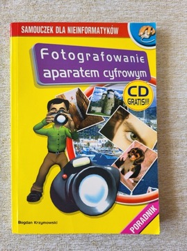 Fotografowanie aparatem cyfrowym + CD