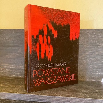 Powstanie Warszawskie - Jerzy Kirchmayer
