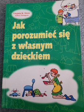 Jak porozumieć się z własnym dzieckiem  Virginia  