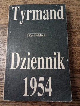 Dziennik 1954. Tyrmand, 1985rw