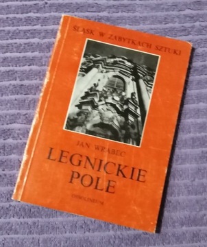 Jan Wrabec, Legnickie Pole