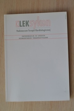 Leksykon Vademecum terapii kardiologicznej 2006