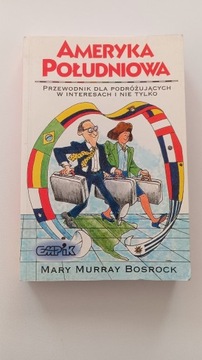 AMERYKA POŁUDNIOWA. MARY BOSROCK