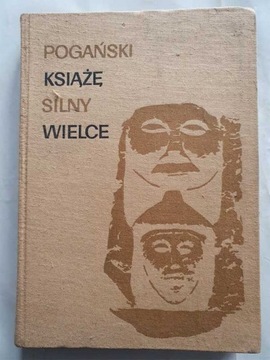 Janusz Roszko Pogański książe silny wielce