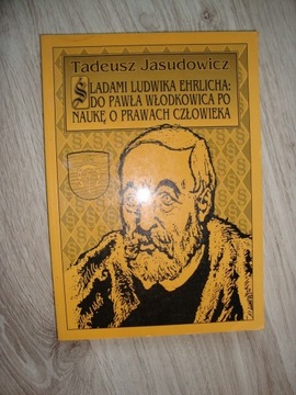 Śladami Ludwika Ehrlicha: do Włodkowica Jasudowicz