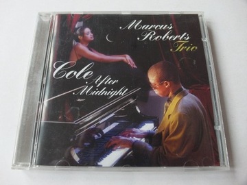 MARCUS ROBERTS TRIO - COLE AFTER MIDNIGHT - SONY