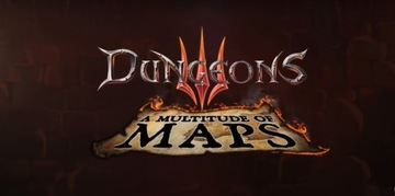 Dungeons 3 - A Multitude of Maps klucz steam