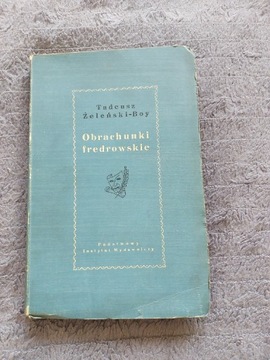 Obrachunki fredrowskie Tadeusz Żeleński-Boy