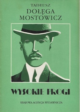 Wysokie progi - D. Mostowicz tom 1