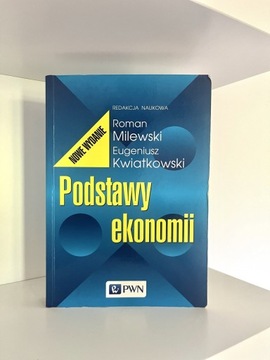 Podręcznik Podstawy Ekonomii PWN Roman Milewski Eugeniusz Kwiatkowski