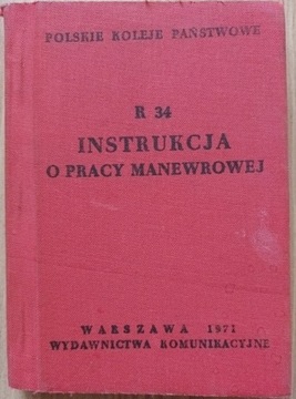 Instrukcja o pracy manewrowej R34 z 1971r