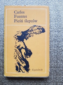 Carlos Fuentes - Pieśń ślepców