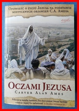 CARVER ALAN AMES - OCZAMI JEZUSA