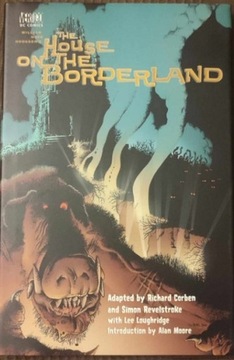 Komiks The house on the borderland Corben Moore