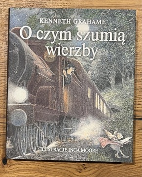 O czym szumią wierzby Kenneth Grahame Twarda