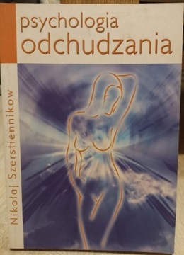 Psychologia odchudzania Nikołaj Szerstiennikow